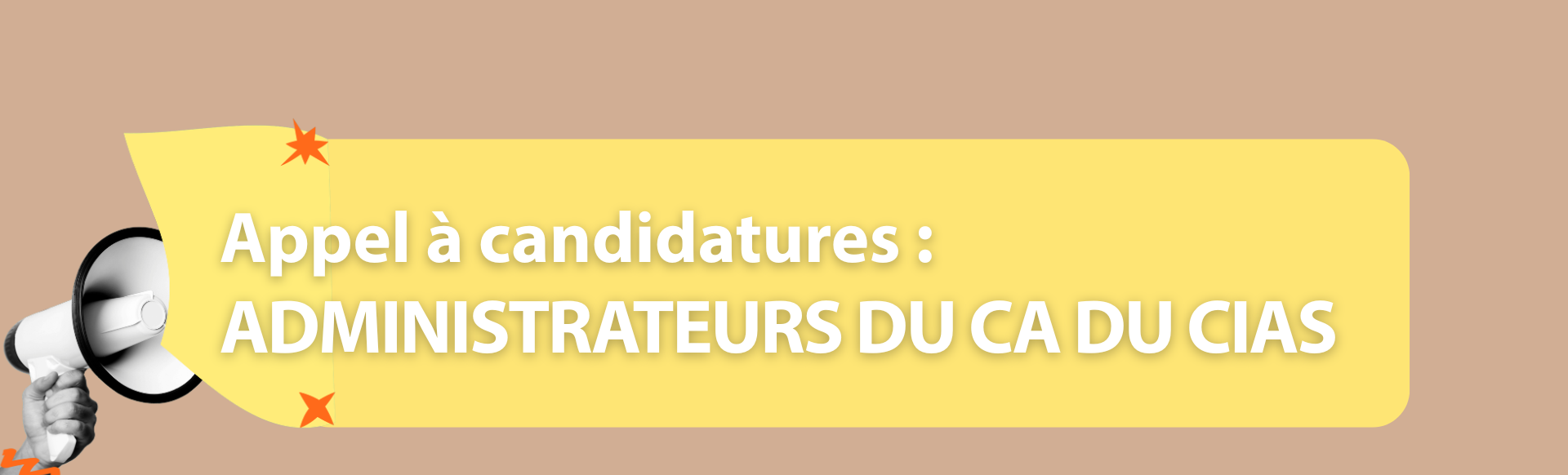 mégaphone avec texte pour appel à candidature CA du CIAS du Pays Foyen