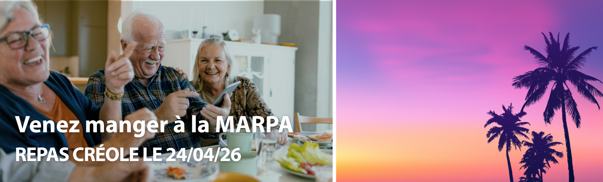 Visuel composé de deux photos, une avec des seniors à tables en train de rire et une autre avec des palmiers lors d'un coucher de soleil
